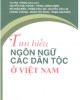 Ebook Tìm hiểu ngôn ngữ các dân tộc ở Việt Nam - NXB Khoa học xã hội
